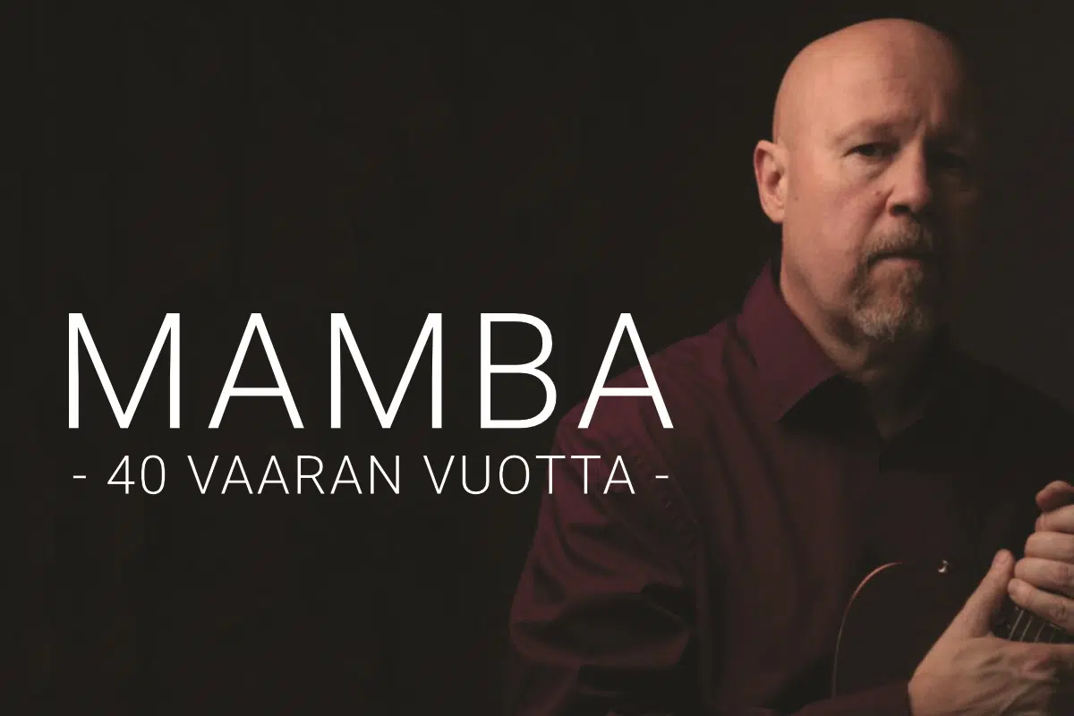 Mamba - 40 Vaaran vuotta