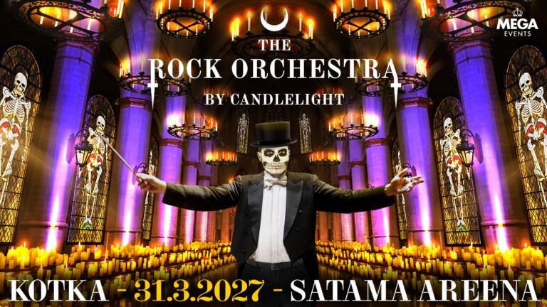 The Rock Orchestra by Candlelight konsertti Kotkan Satama Areenalla 31.3.2027