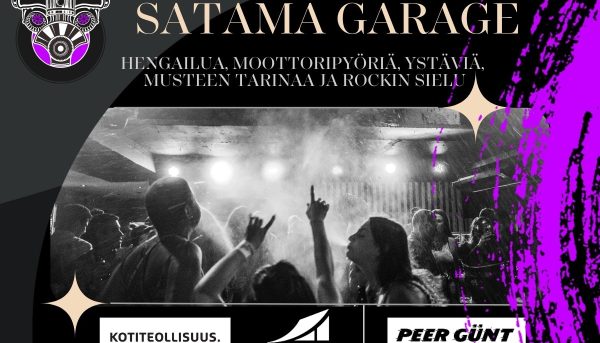 Satama GARAGE. Peer Günt ja Kotiteollisuus.