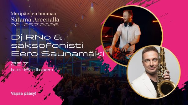 Dj RNo ja saksafonisti Eero Saunamäki Satama Areenan Promenadi-aulassa Kotkan Meripäivillä 25.7.2026